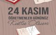 Baş Öğretmen Gazi Mustafa Kemal Atatürk olmak üzere tüm öğretmenlerimizin gününü kutlarım…